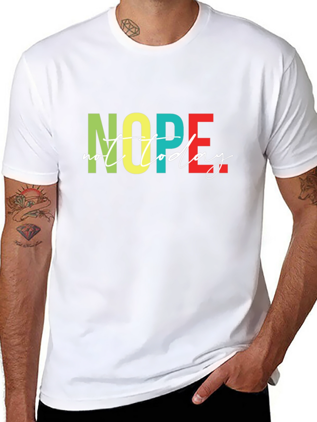 Nope Not Today Graphic T-Shirt - Unisex
