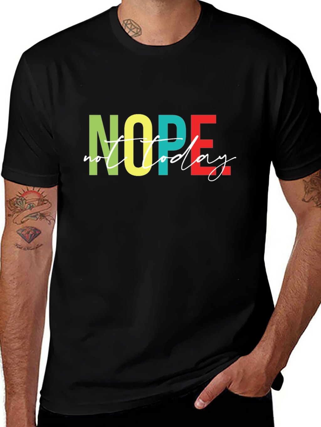 Nope Not Today Graphic T-Shirt - Unisex
