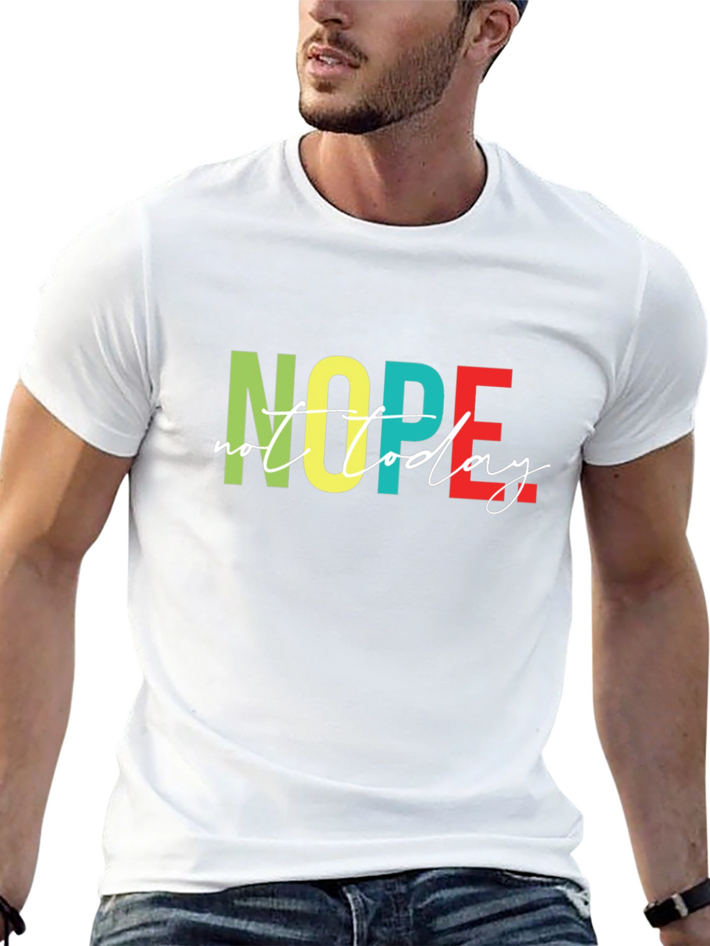 Nope Not Today Graphic T-Shirt - Unisex