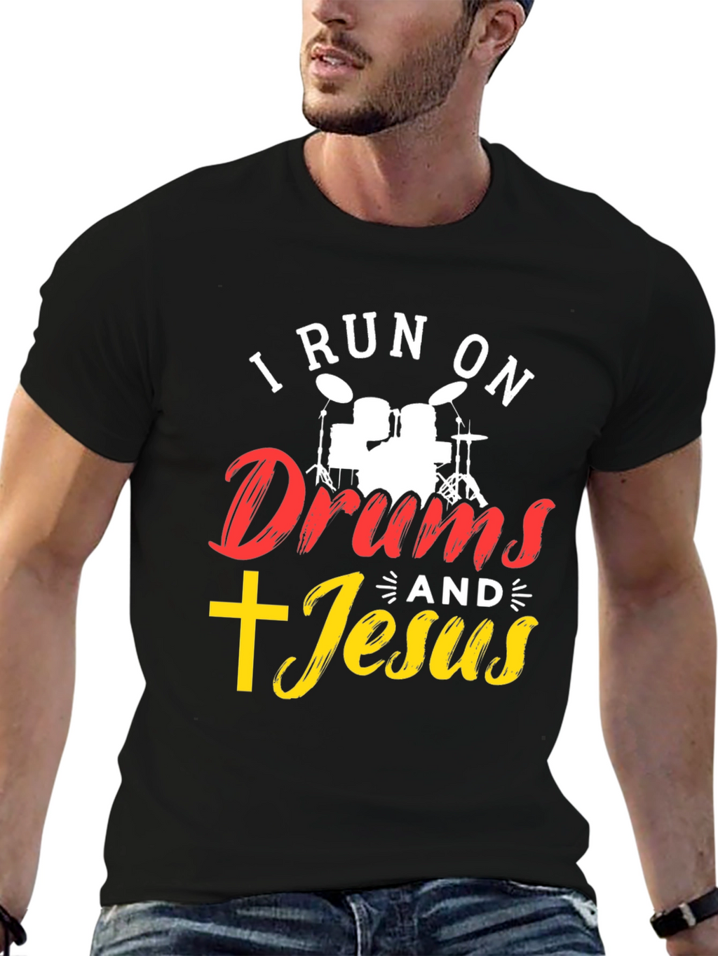 I Run On Drums And Jesus T-Shirt