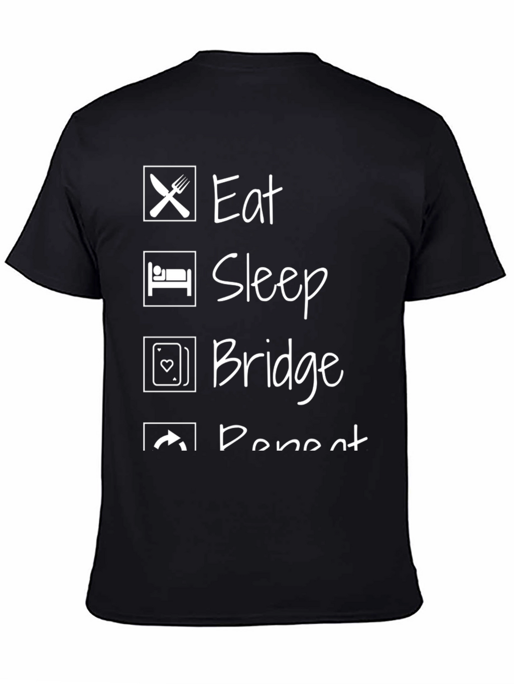 Eat Sleep Bridge Repeat Black Graphic T-Shirt