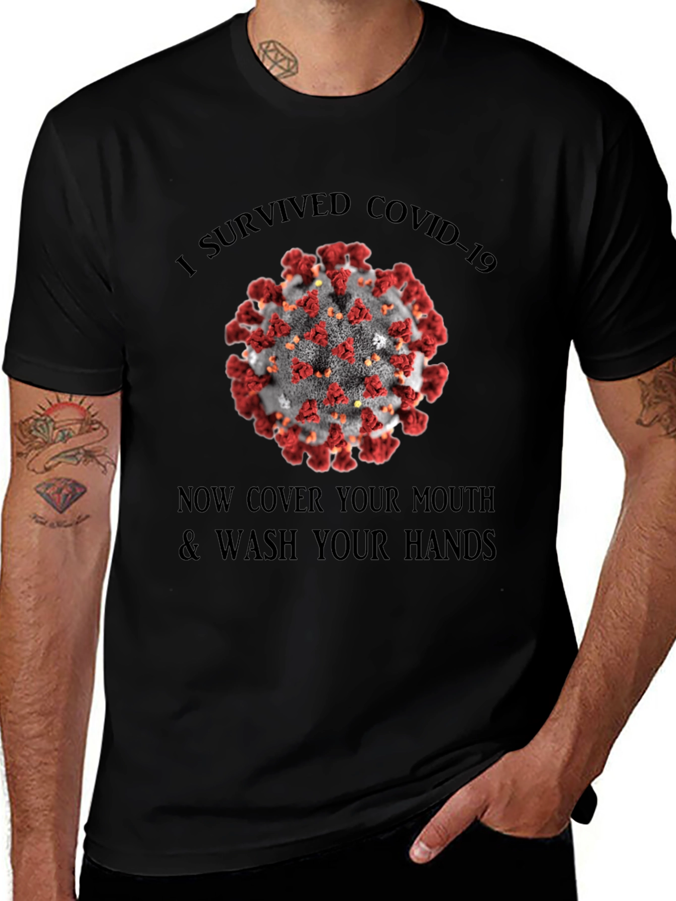 I Survived COVID-19 T-Shirt: Cover Your Mouth & Wash Your Hands