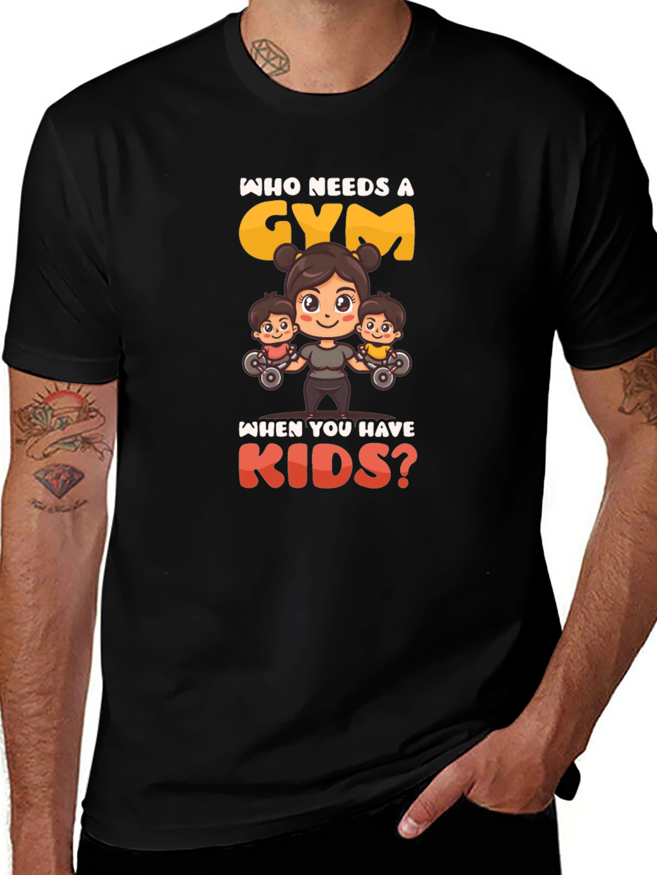 Who Needs a Gym? T-Shirt