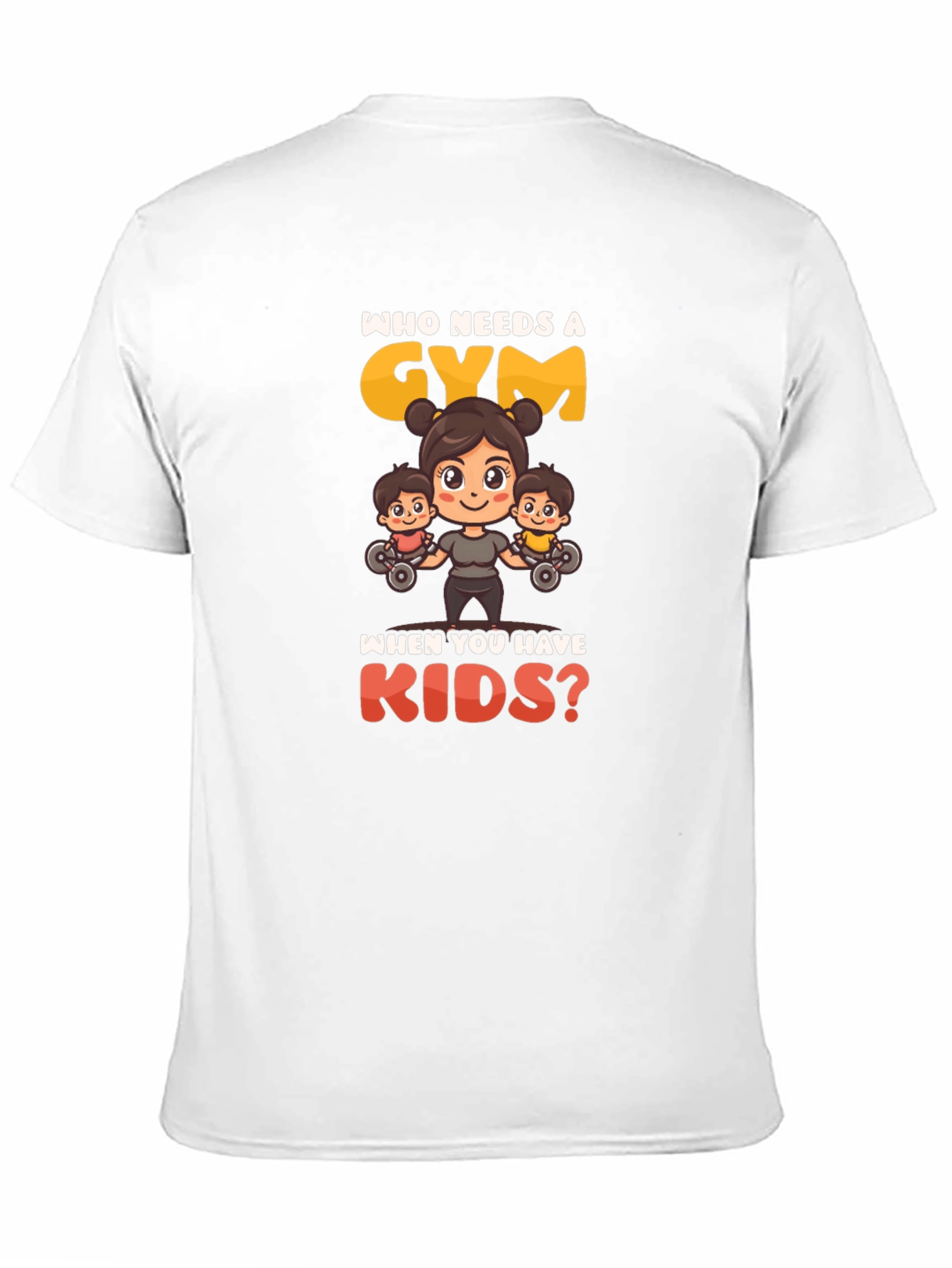 Who Needs a Gym? T-Shirt