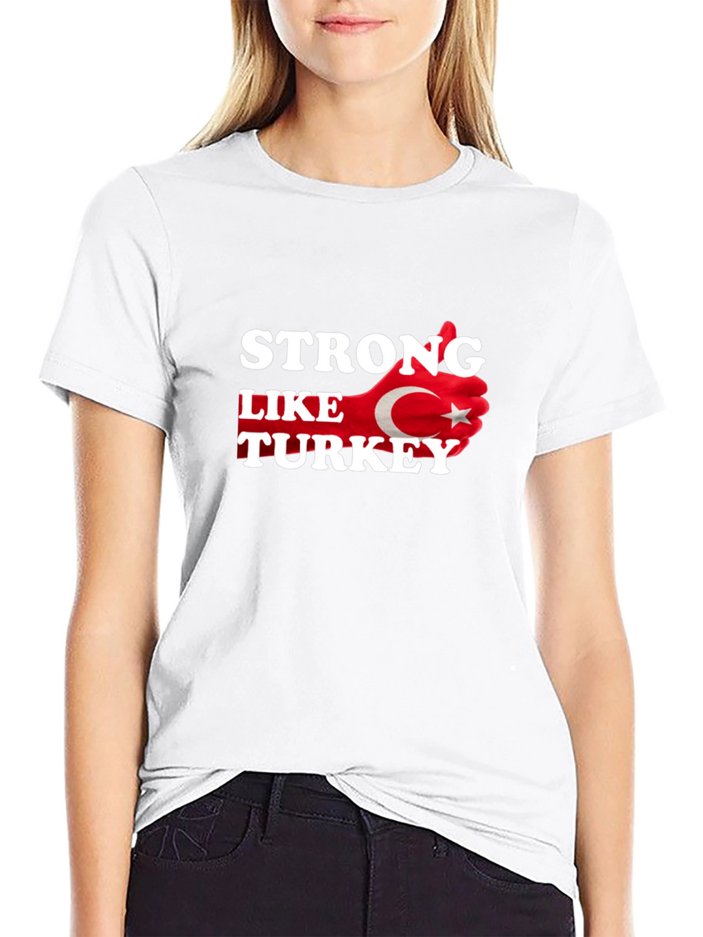Strong Like Turkey T-Shirt