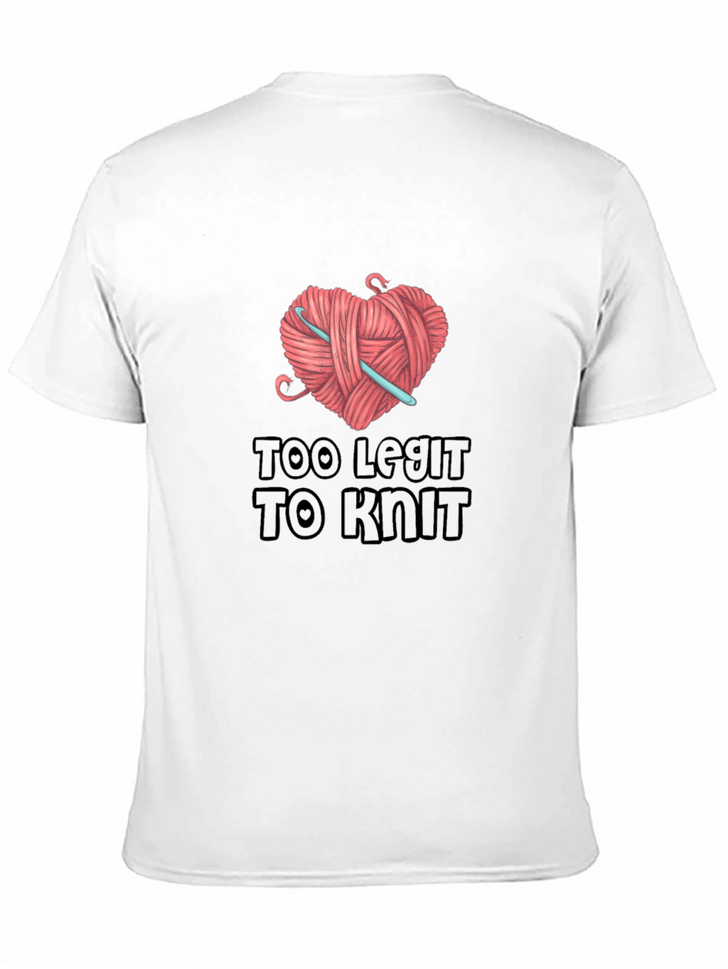 Too Legit to Knit Graphic T-Shirt