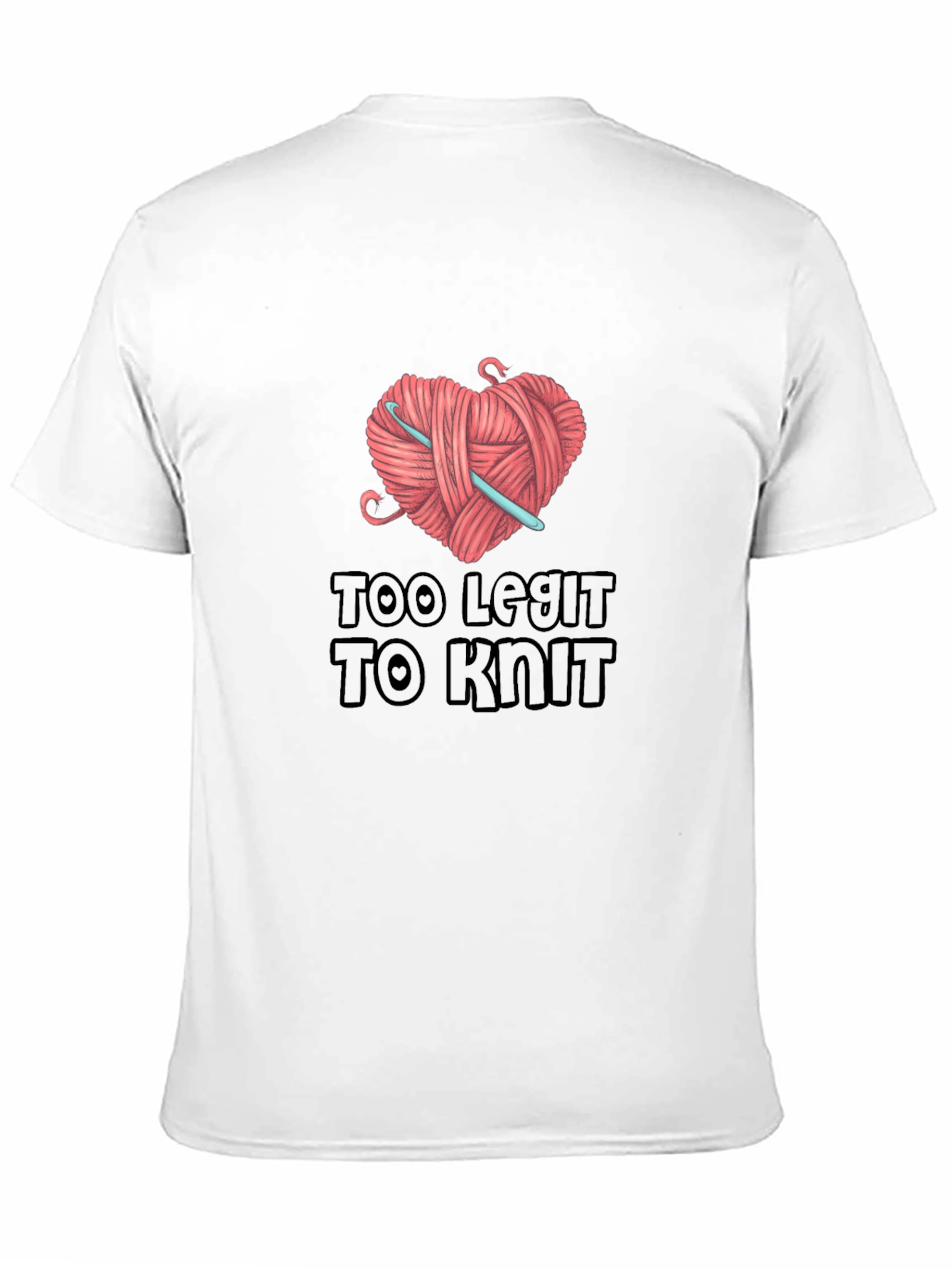 Too Legit to Knit Graphic T-Shirt