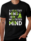 Healthy Mind Meditated Mind T-Shirt