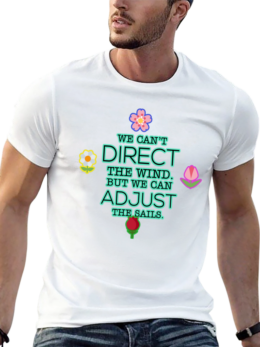 Inspirational Graphic Tee - Adjust the Sails Quote Shirt