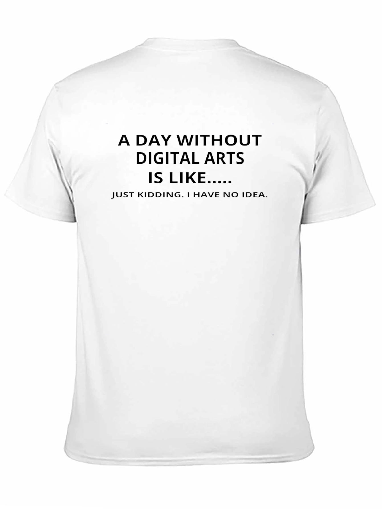 Digital Arts T-Shirt - Funny Graphic Tee