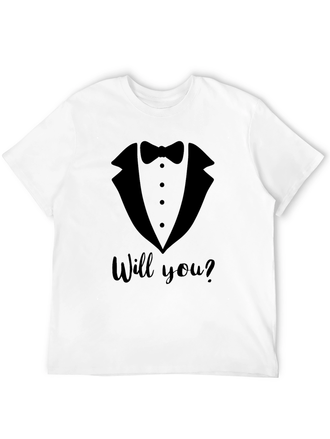 Tuxedo Proposal T-Shirt - Will You?