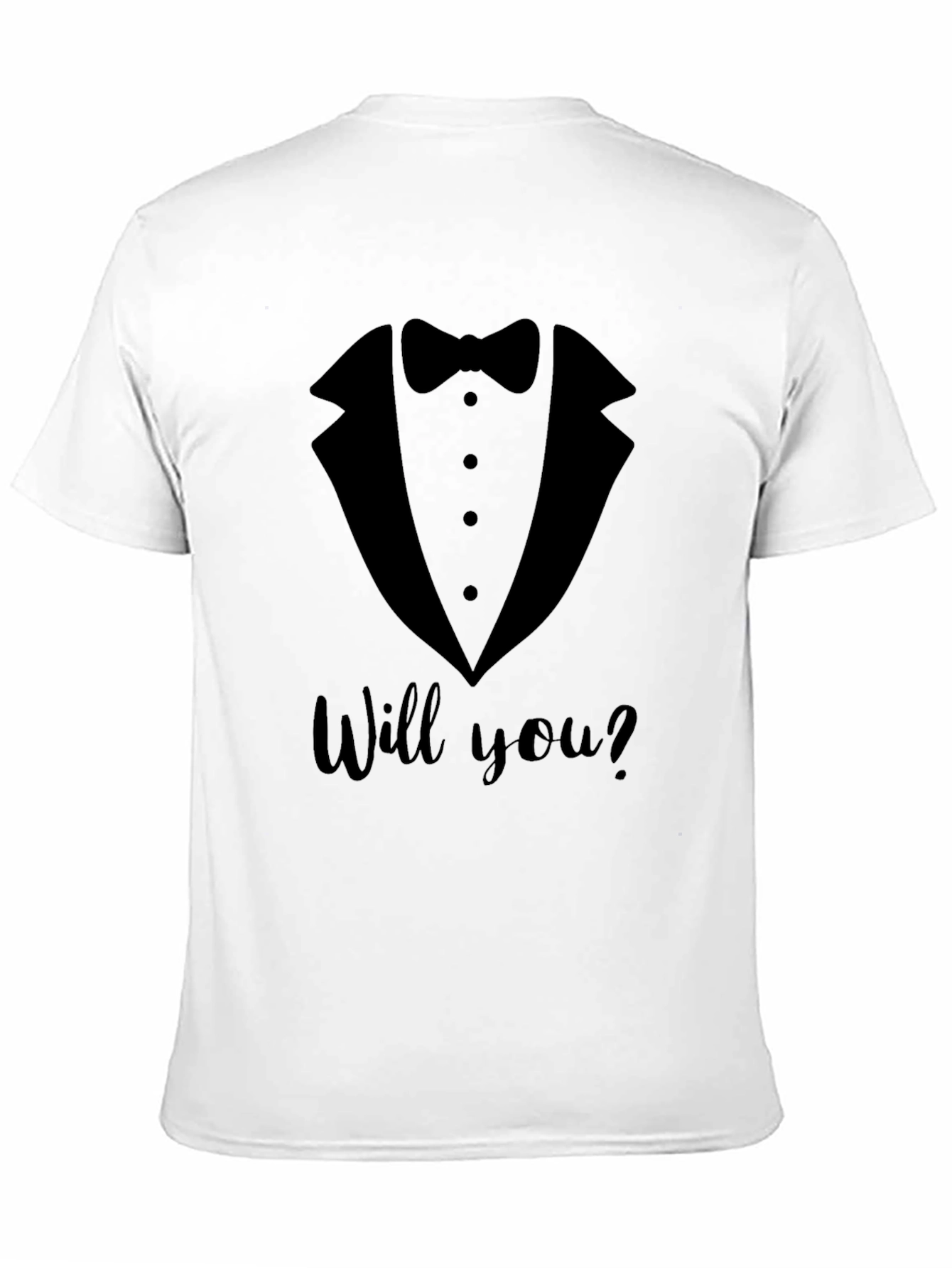 Tuxedo Proposal T-Shirt - Will You?