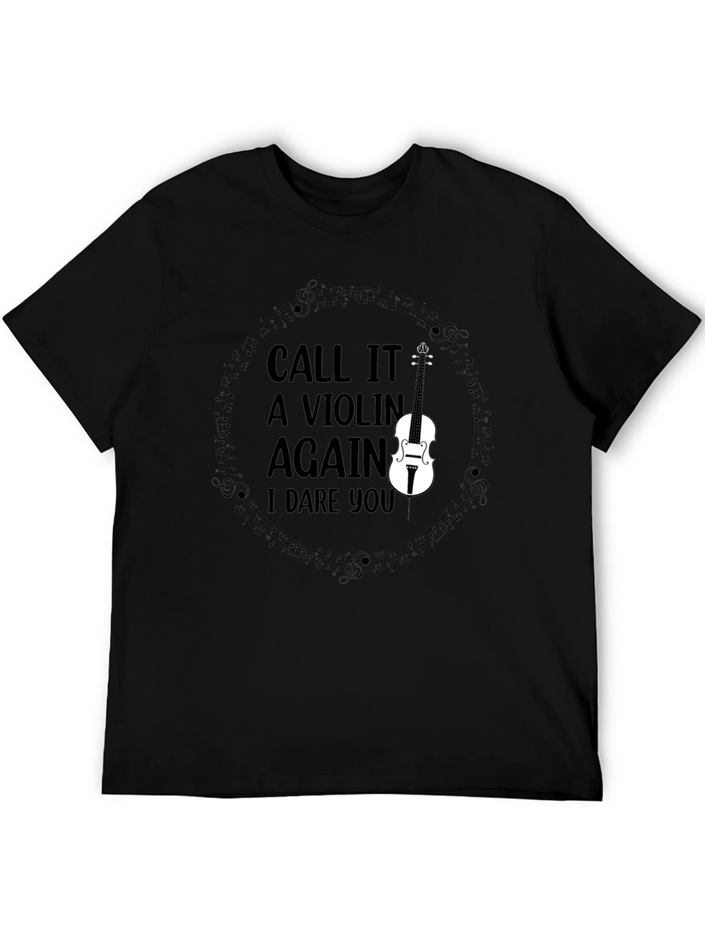 Call it a Violin Again T-Shirt