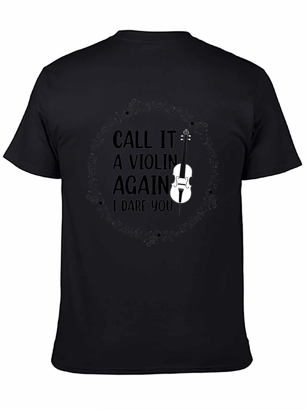 Call it a Violin Again T-Shirt