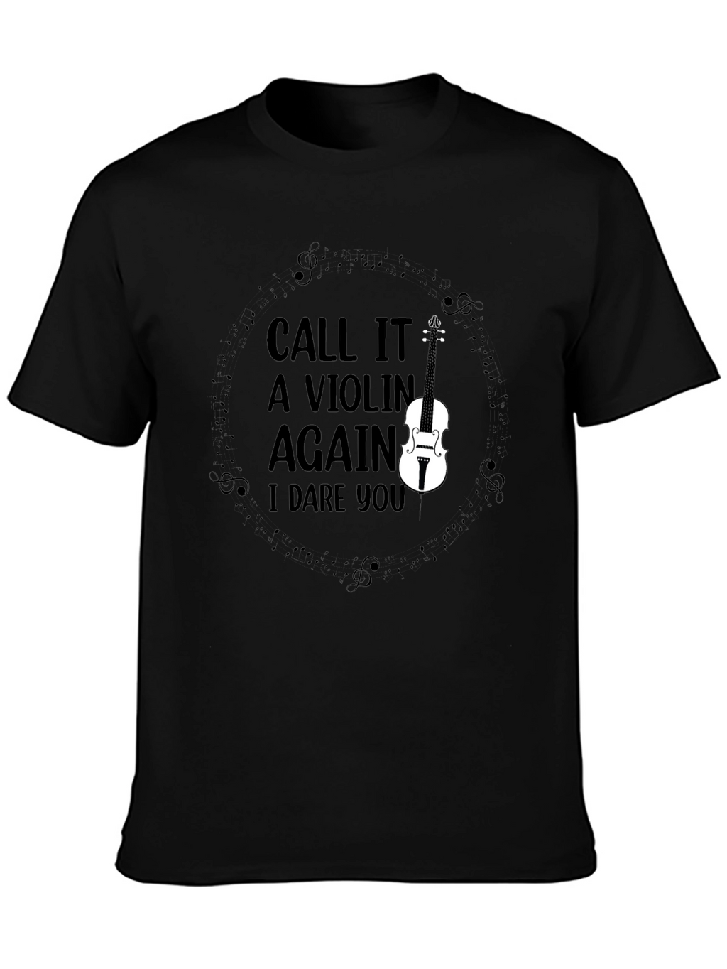 Call it a Violin Again T-Shirt