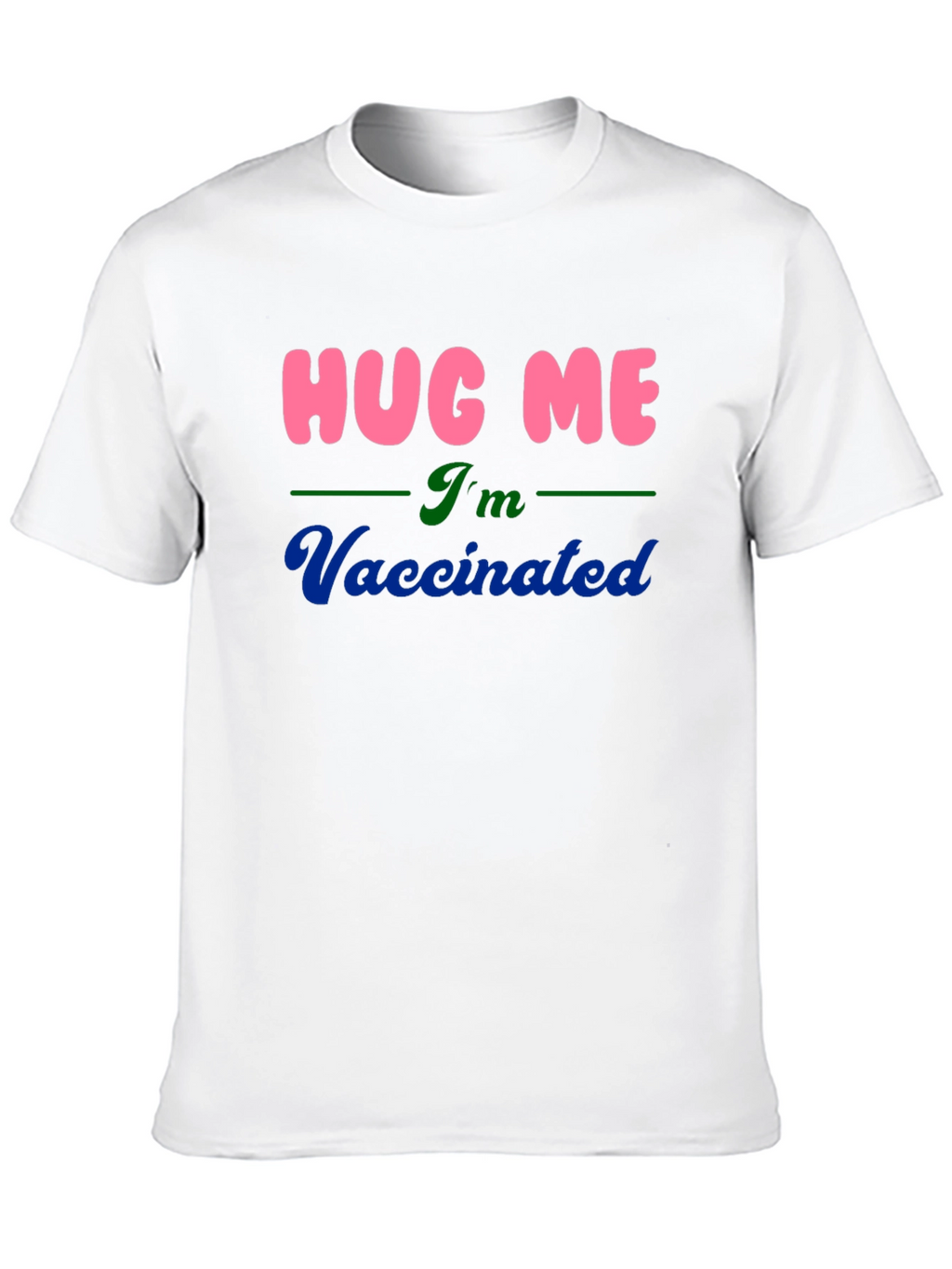 Hug Me Im Vaccinated Black Cotton T-Shirt