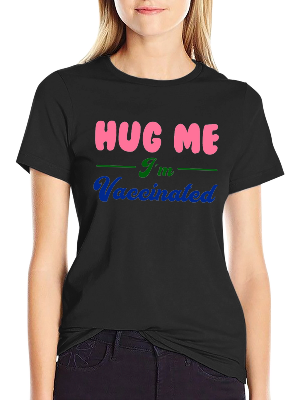 Hug Me Im Vaccinated Black Cotton T-Shirt