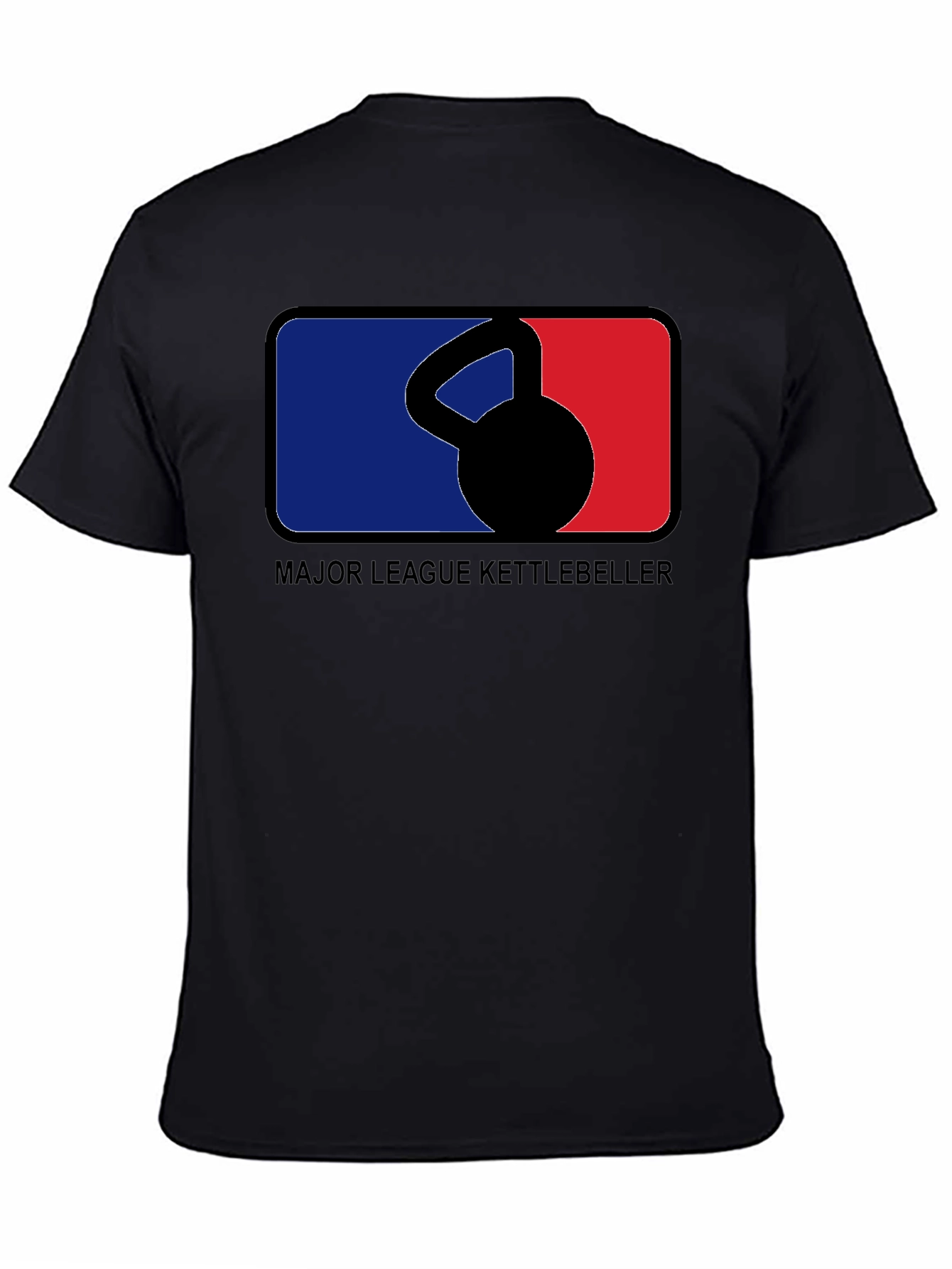 Major League Kettlebeller Black T-Shirt