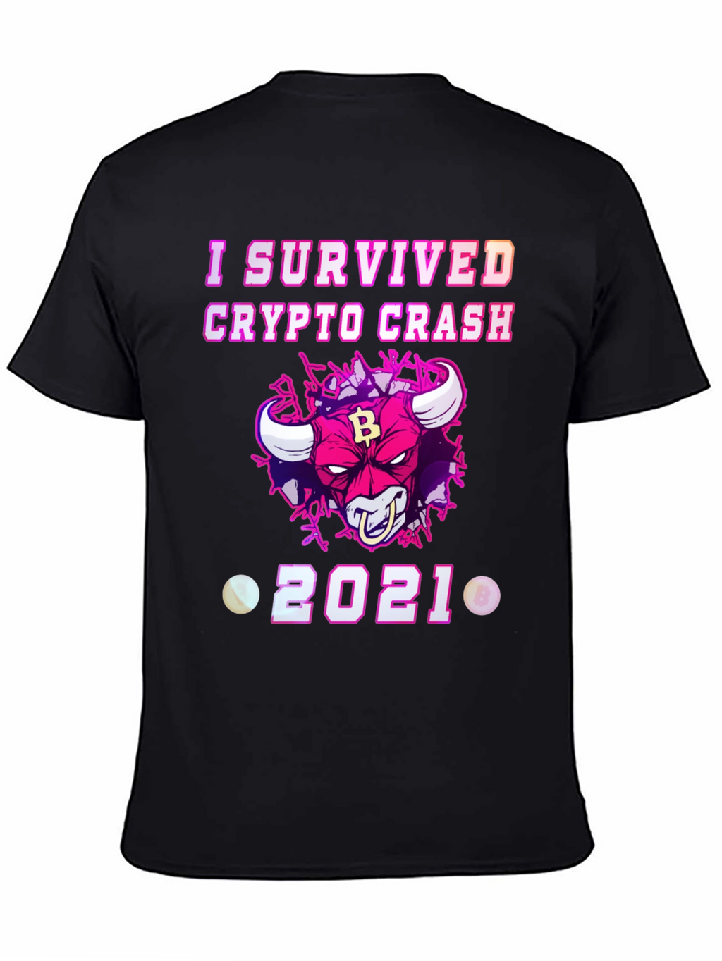 Crypto Crash Survivor 2021 Graphic T-Shirt