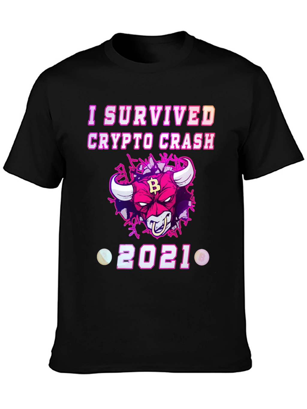 Crypto Crash Survivor 2021 Graphic T-Shirt