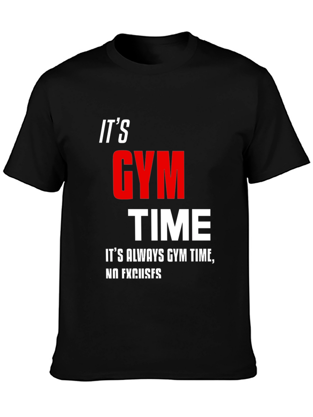 Its Gym Time Black T-Shirt
