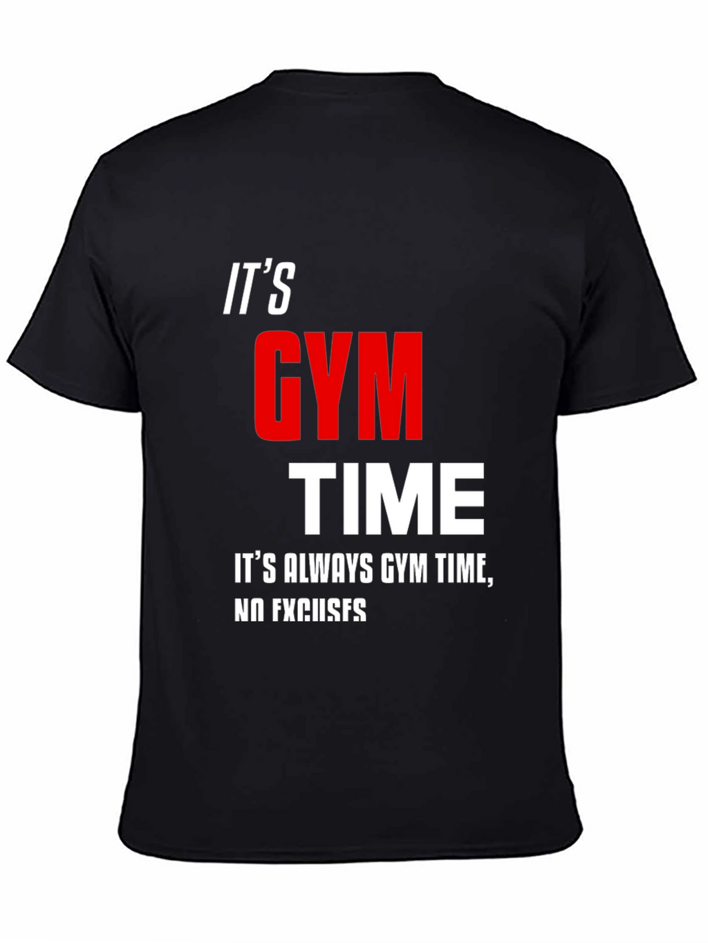 Its Gym Time Black T-Shirt