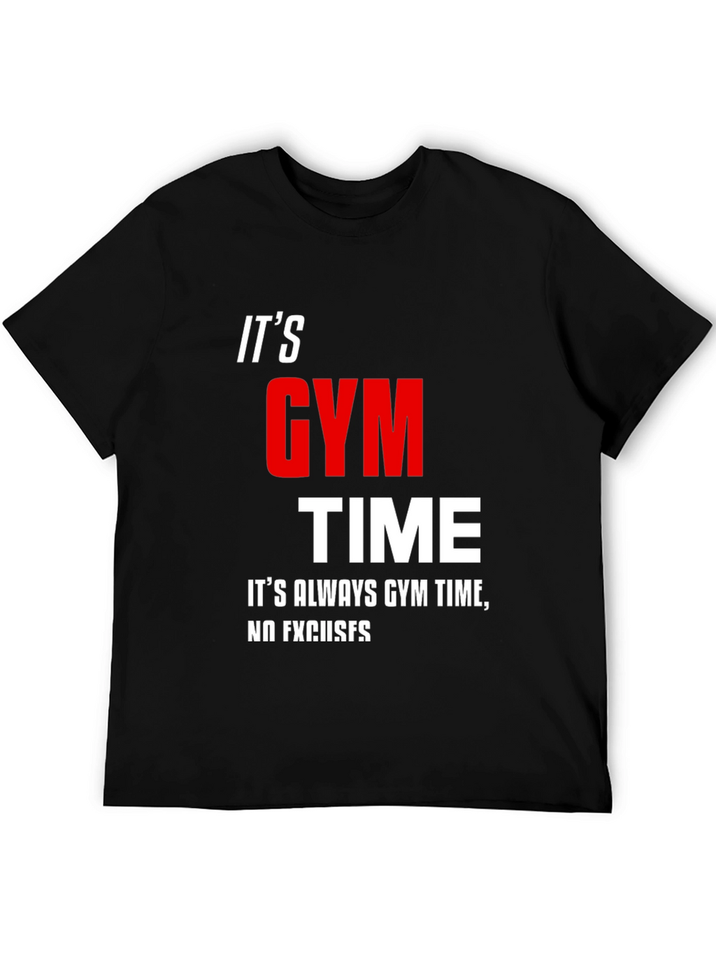 Its Gym Time Black T-Shirt