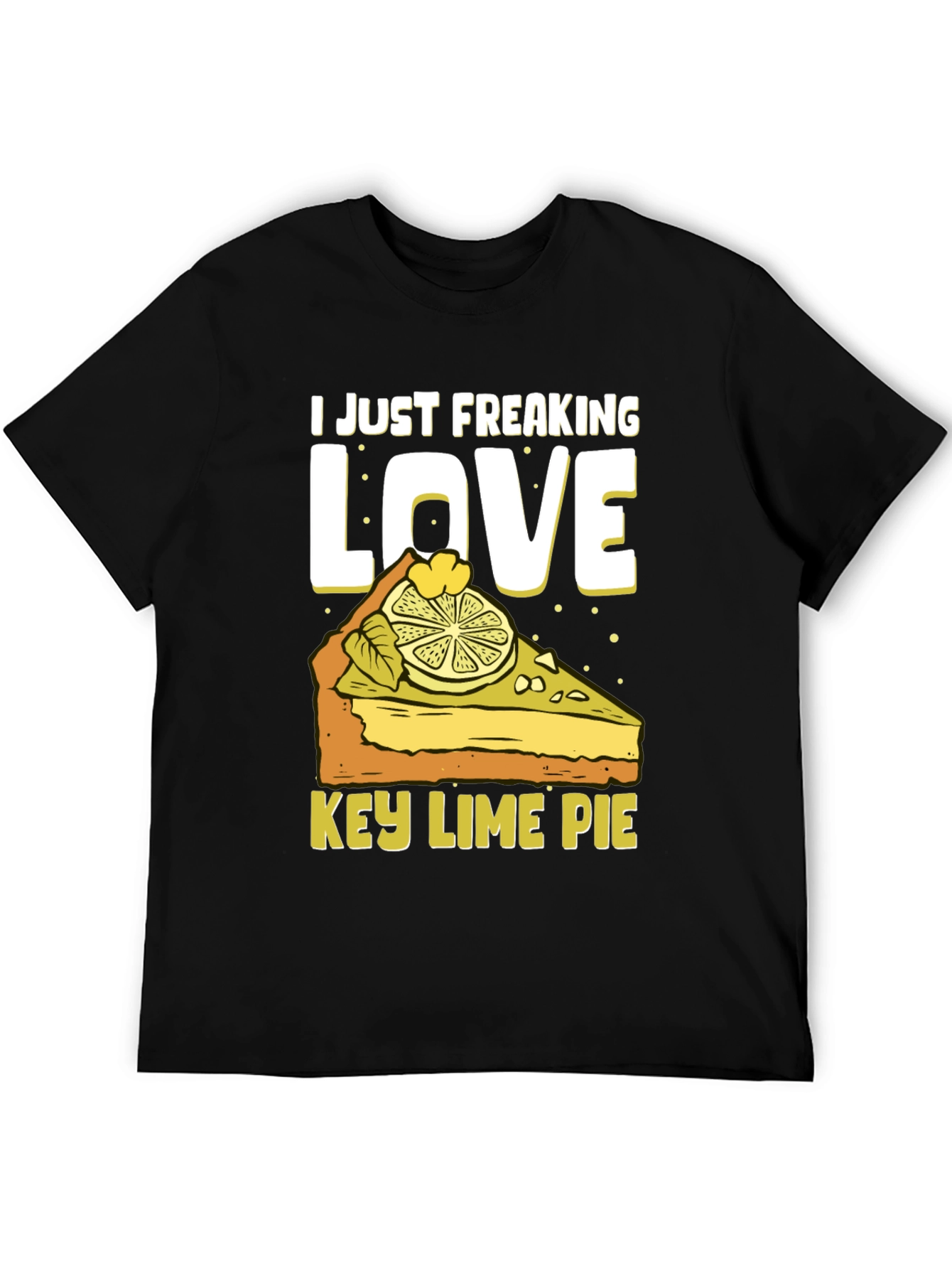 Key Lime Pie Lover T-Shirt - Freaking Love It!