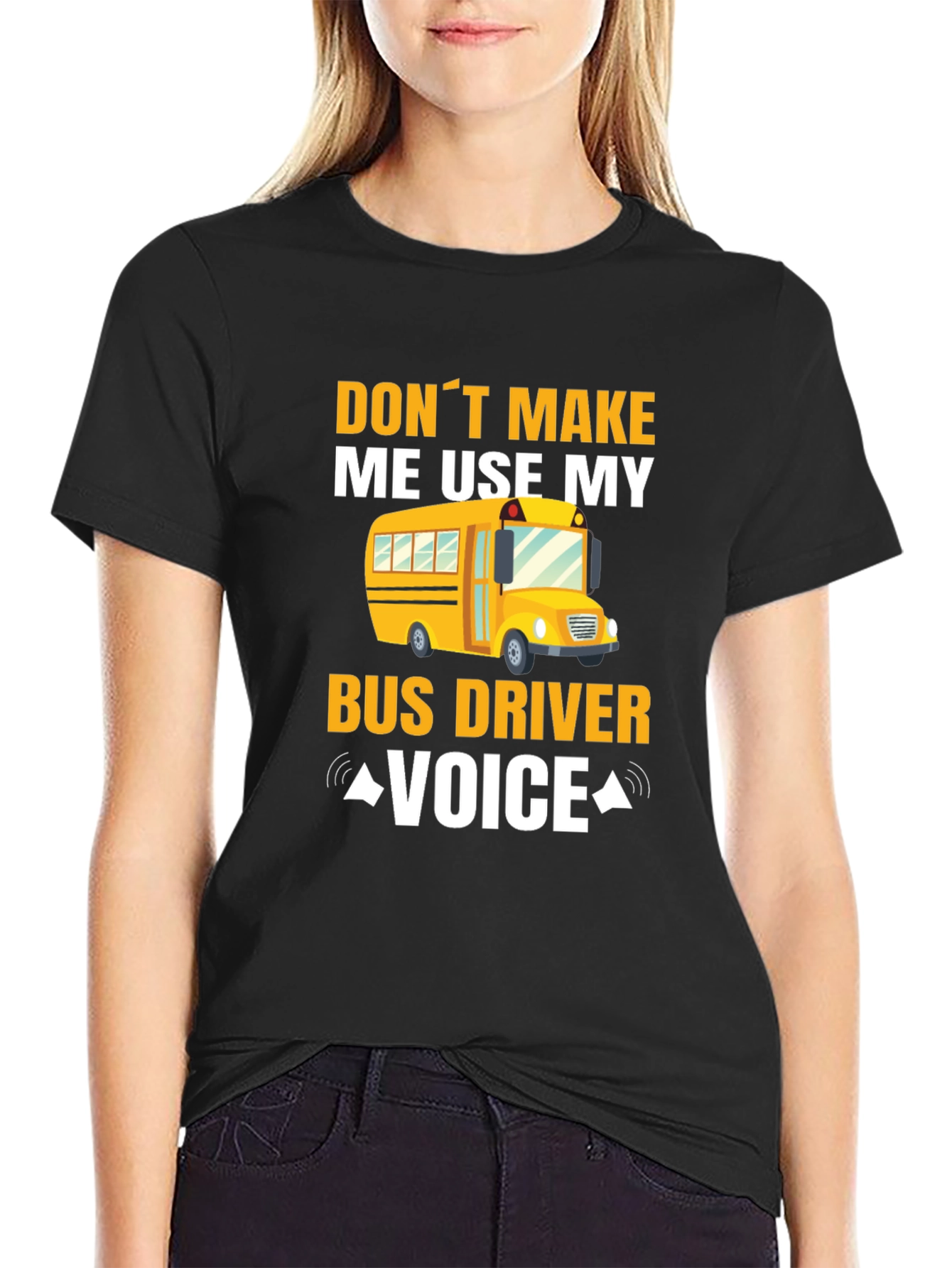 Funny Bus Driver Voice T-Shirt