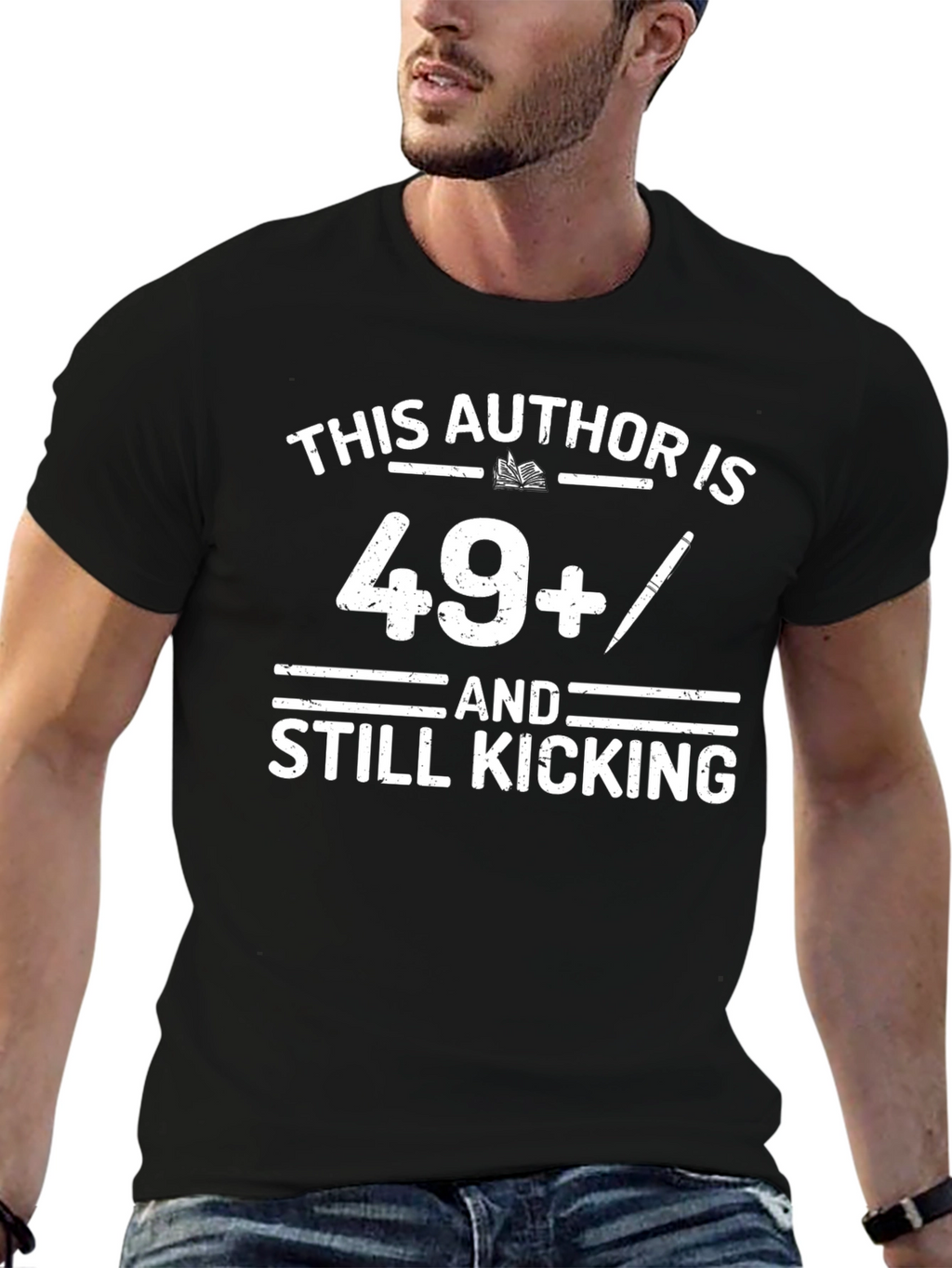 Author 49+ Still Kicking T-Shirt