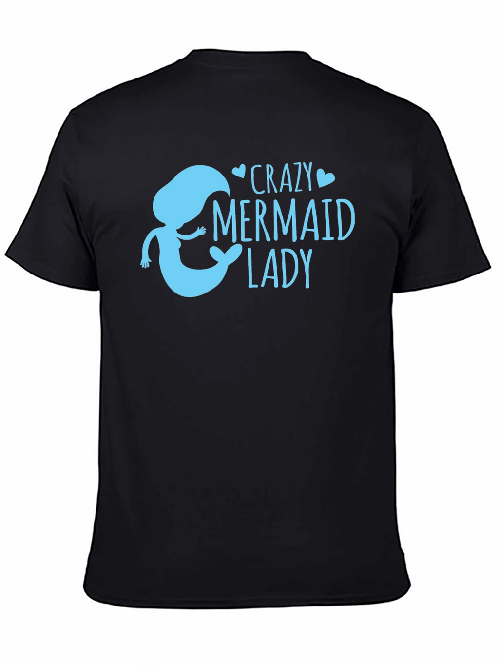 Crazy Mermaid Lady T-Shirt