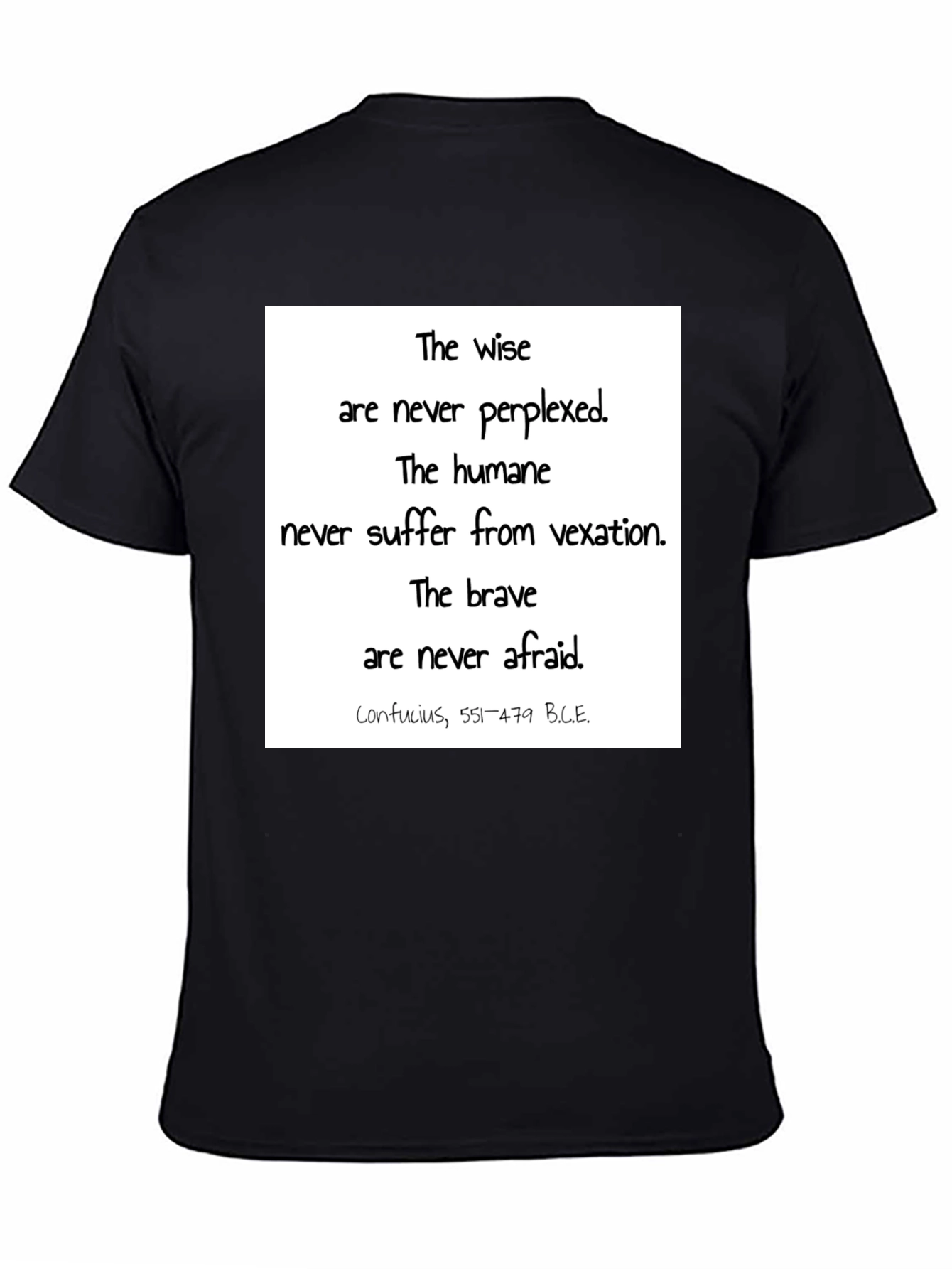 Wise Words T-Shirt - Confucius Quote