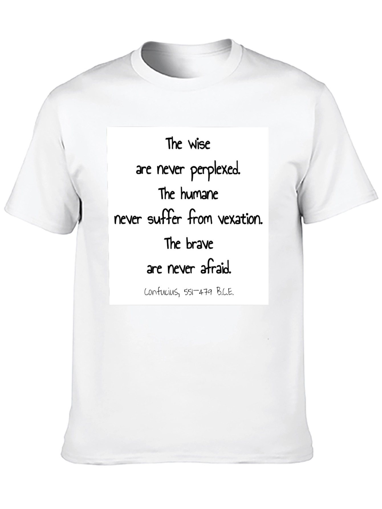 Wise Words T-Shirt - Confucius Quote