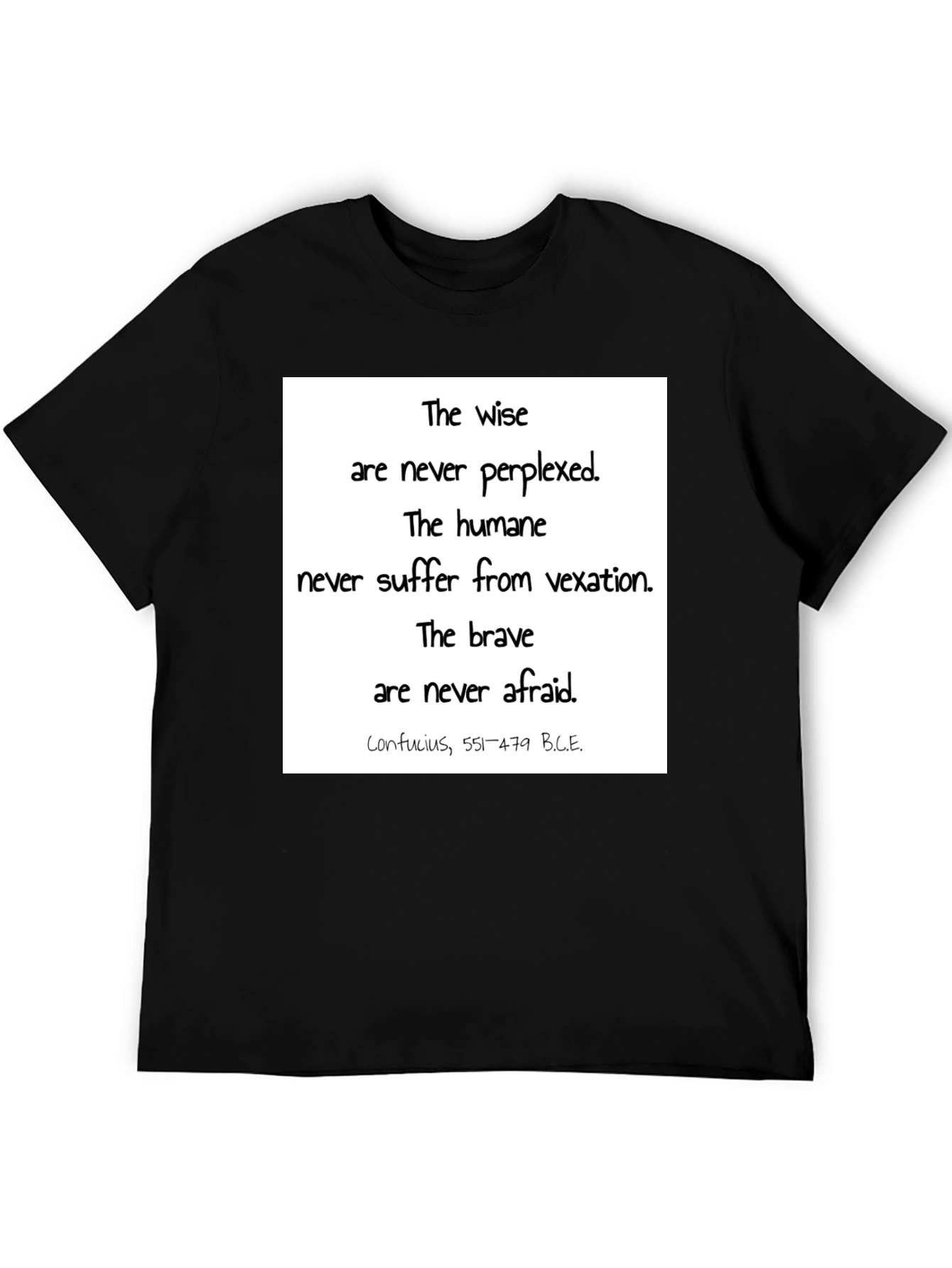 Wise Words T-Shirt - Confucius Quote