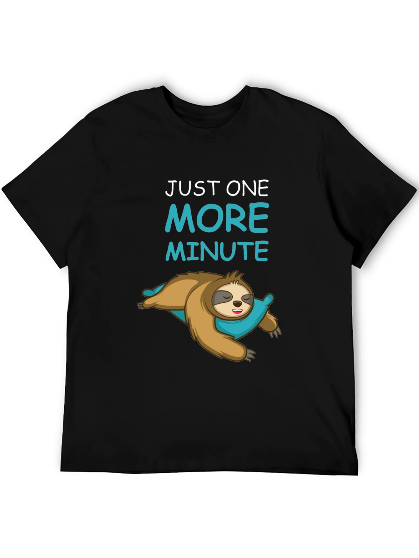 Just One More Minute Sloth Graphic T-Shirt