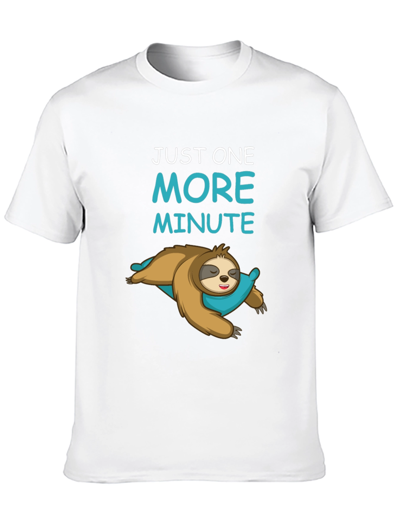 Just One More Minute Sloth Graphic T-Shirt