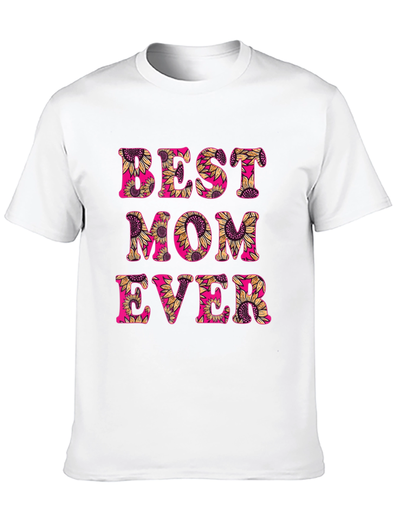Best Mom Ever Sunflower Graphic T-Shirt