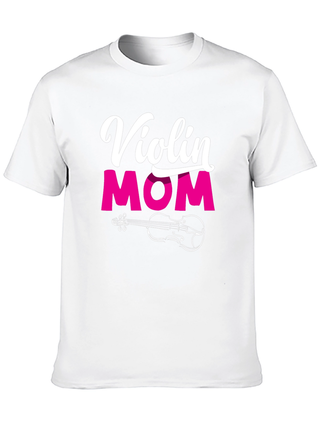 Violin Mom T-Shirt - Music Lover Tee