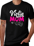 Violin Mom T-Shirt - Music Lover Tee