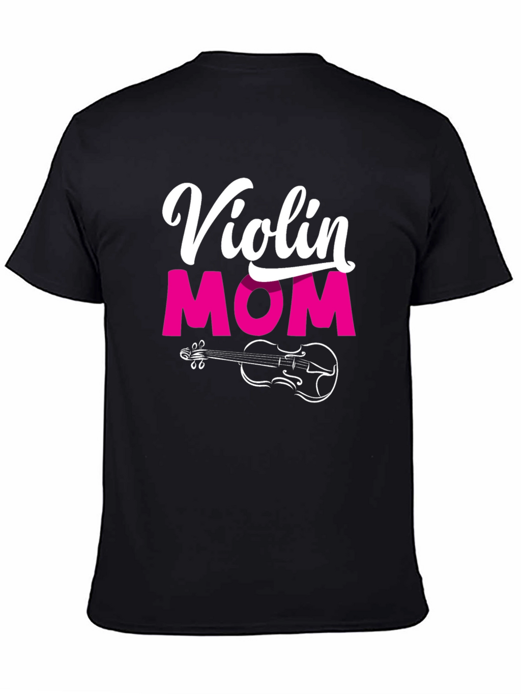 Violin Mom T-Shirt - Music Lover Tee