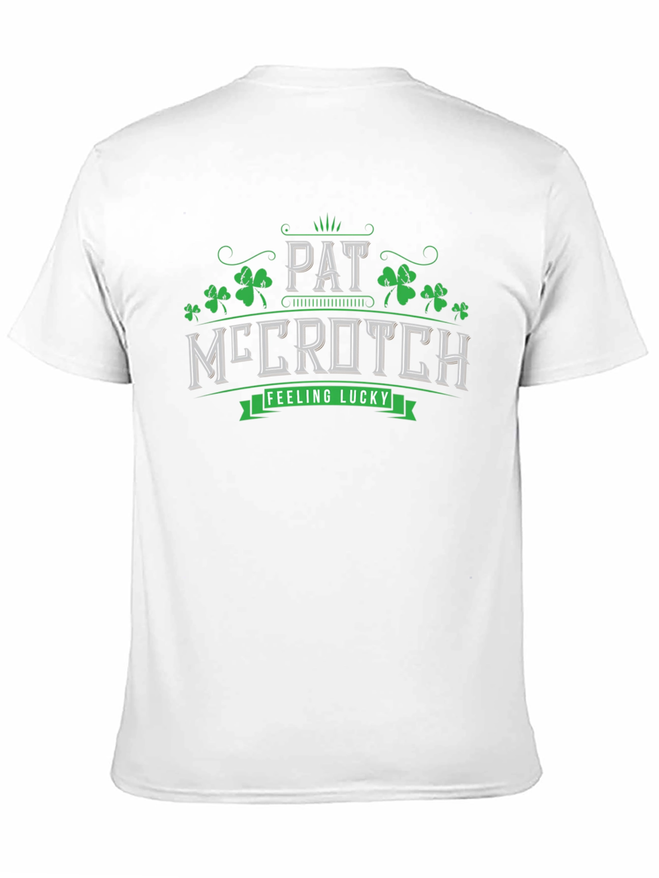 Pat McCrotch St. Patricks Day T-Shirt