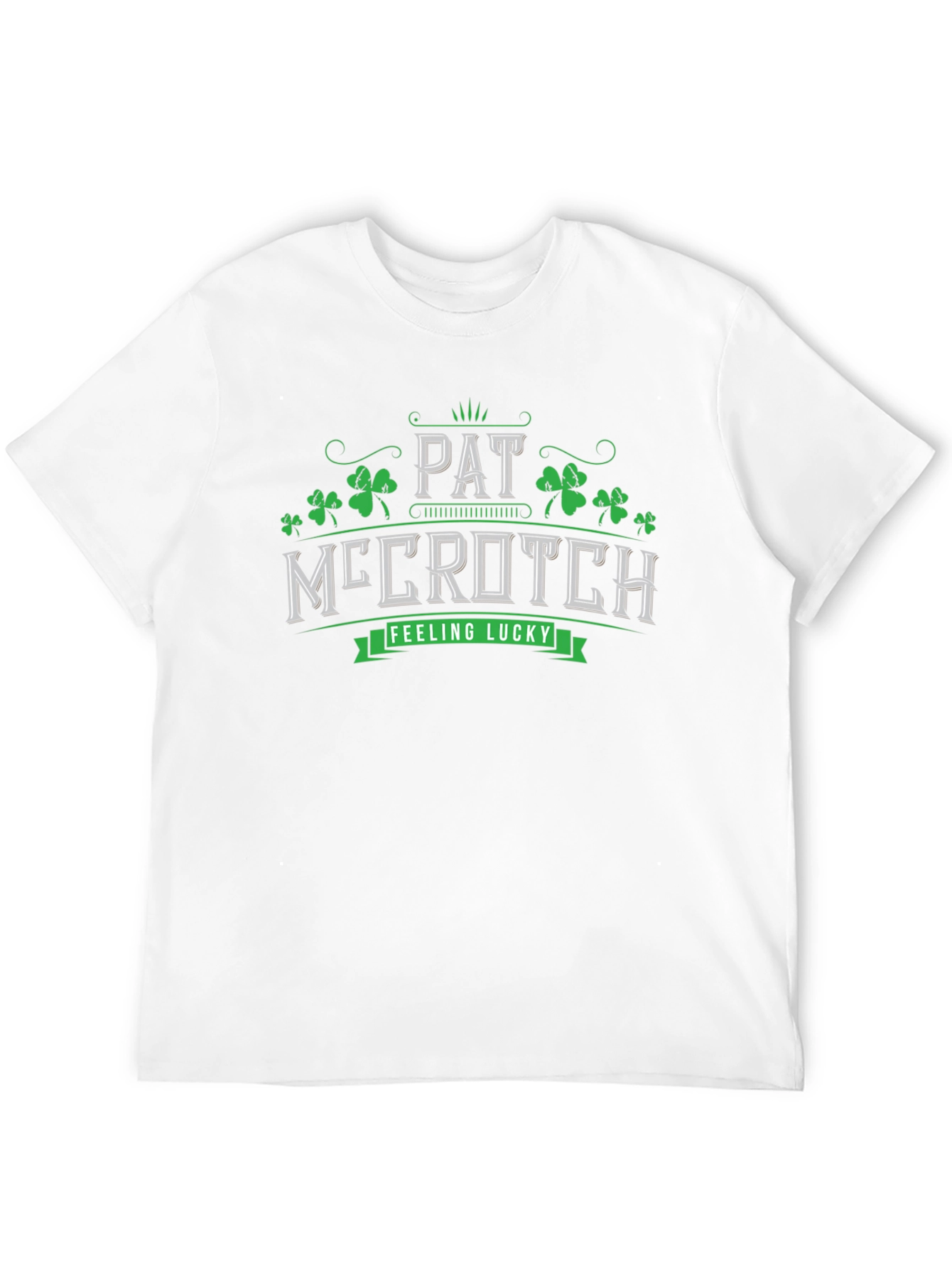 Pat McCrotch St. Patricks Day T-Shirt