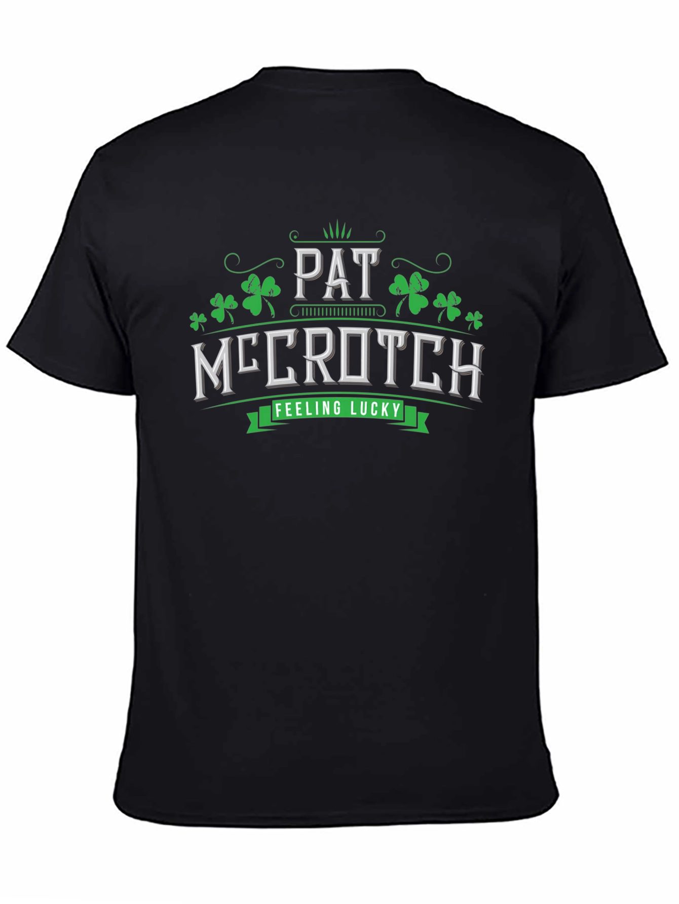 Pat McCrotch St. Patricks Day T-Shirt