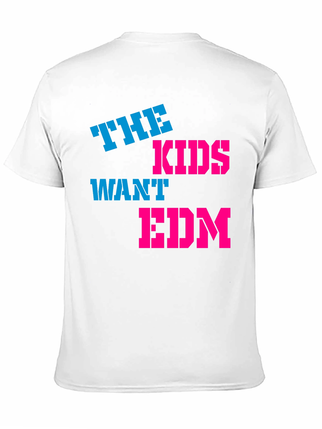 The Kids Want EDM T-Shirt