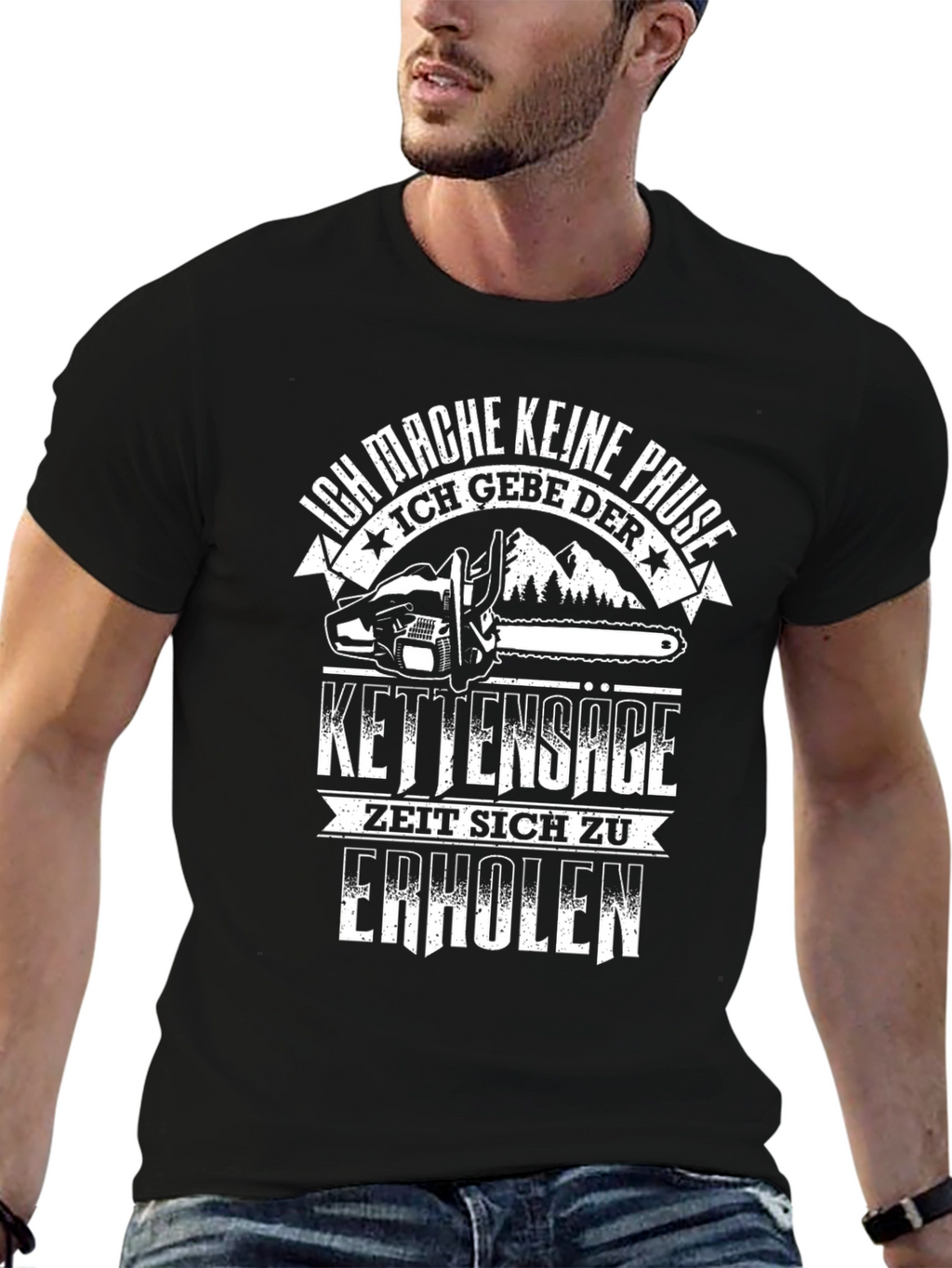 Ich Mache Keine Pause T-Shirt Chainsaw Lumberjack Tee