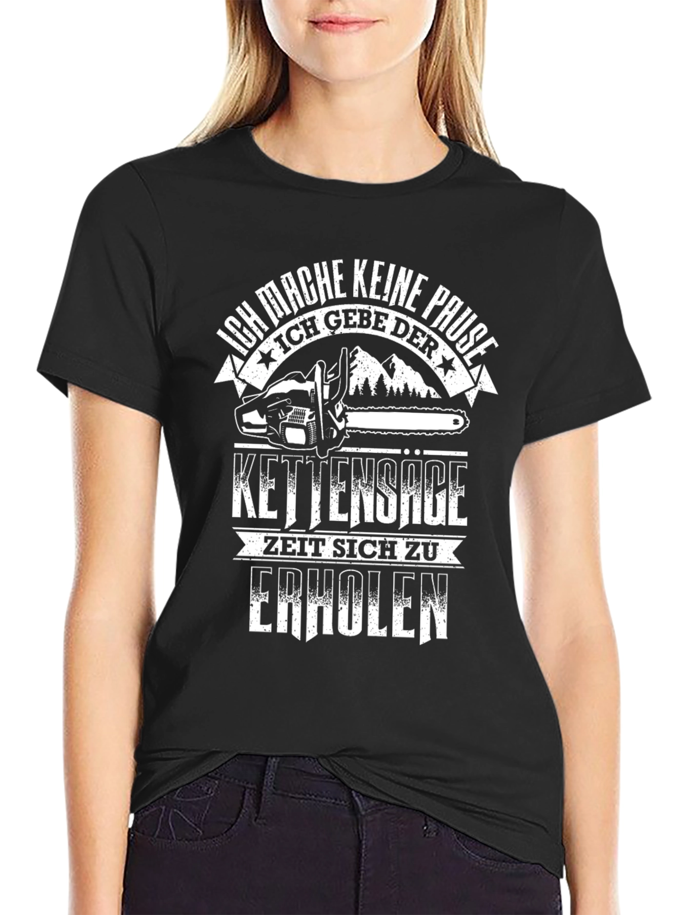Ich Mache Keine Pause T-Shirt Chainsaw Lumberjack Tee