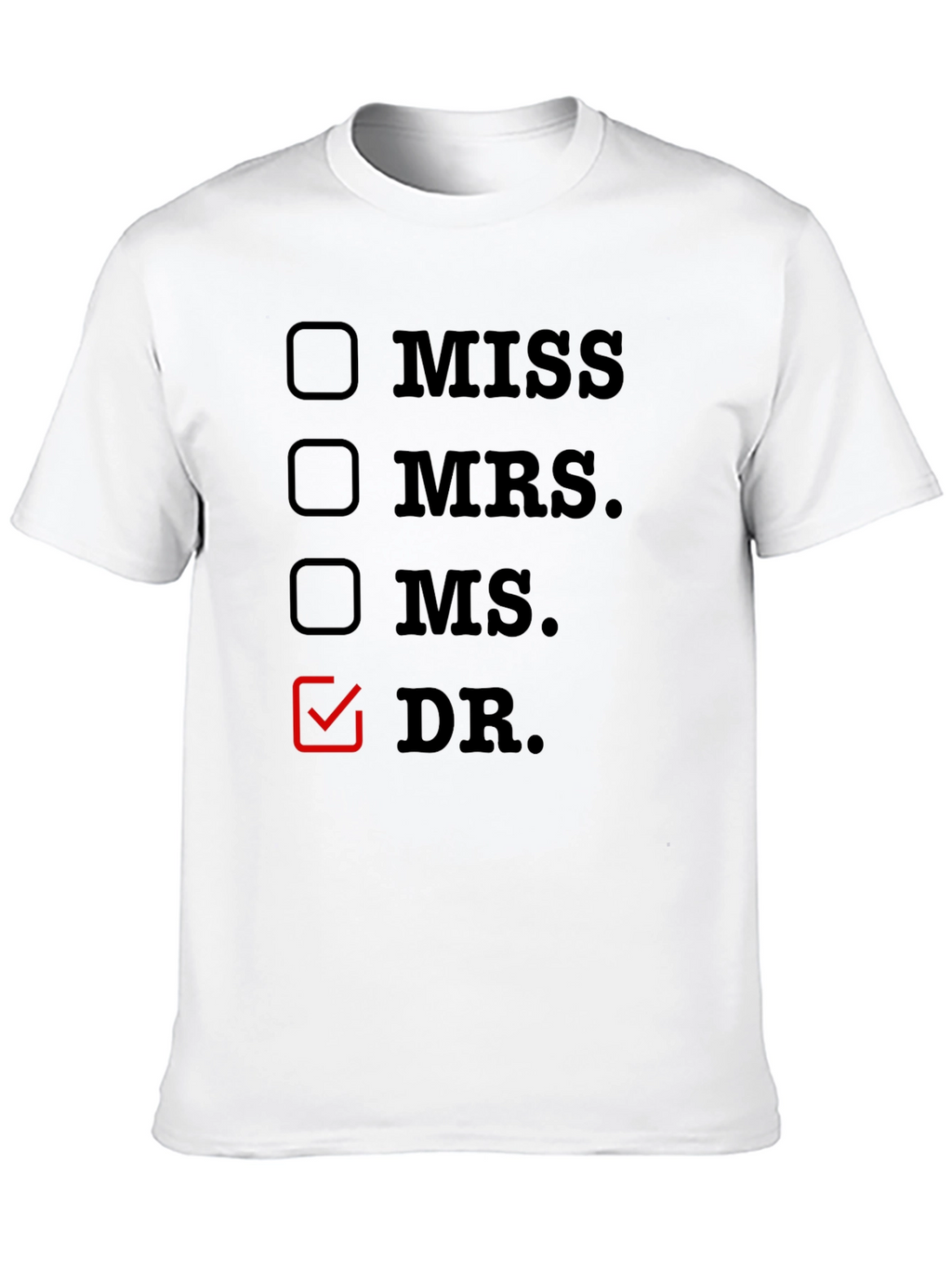 Dr. Checkbox Tee - Novelty Doctor T-Shirt