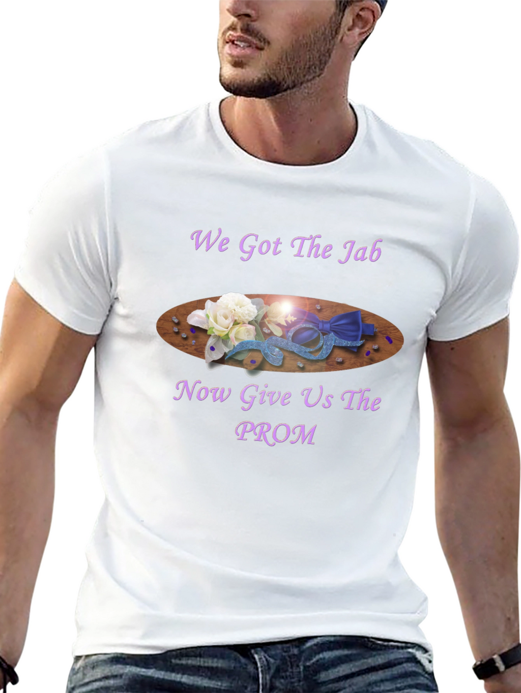 We Got the Jab Prom T-Shirt