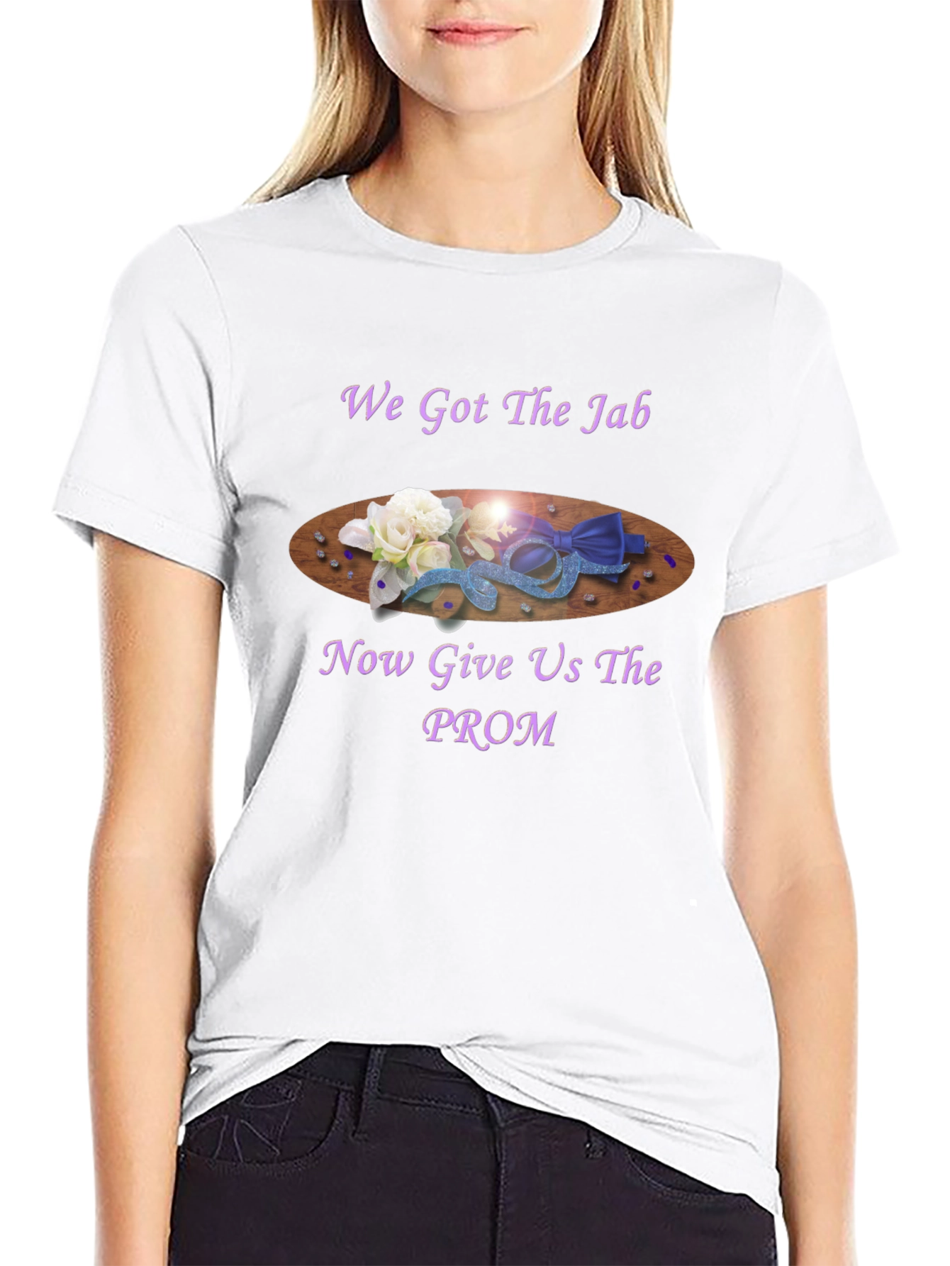 We Got the Jab Prom T-Shirt
