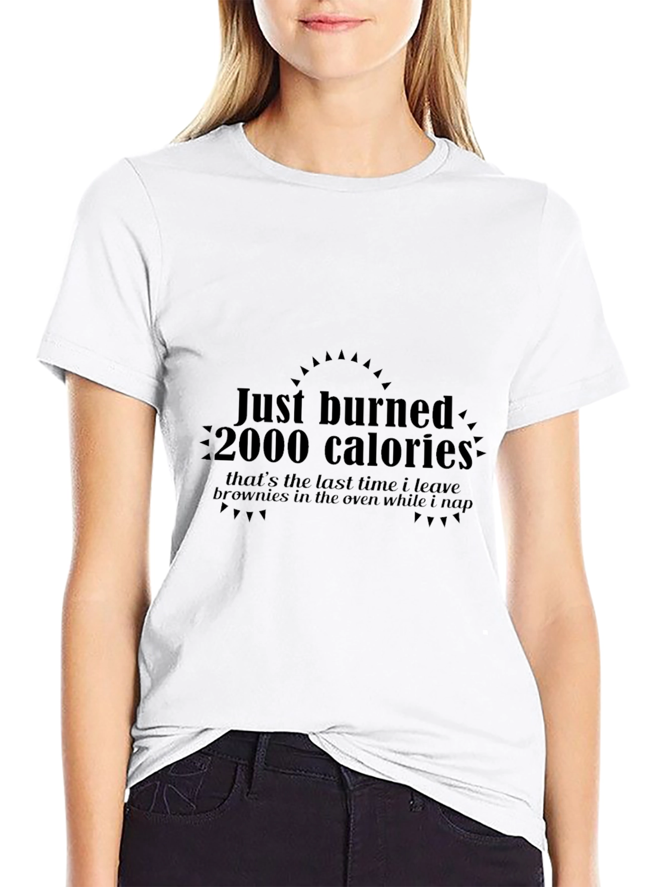 Burned 2000 Calories Funny Graphic T-Shirt